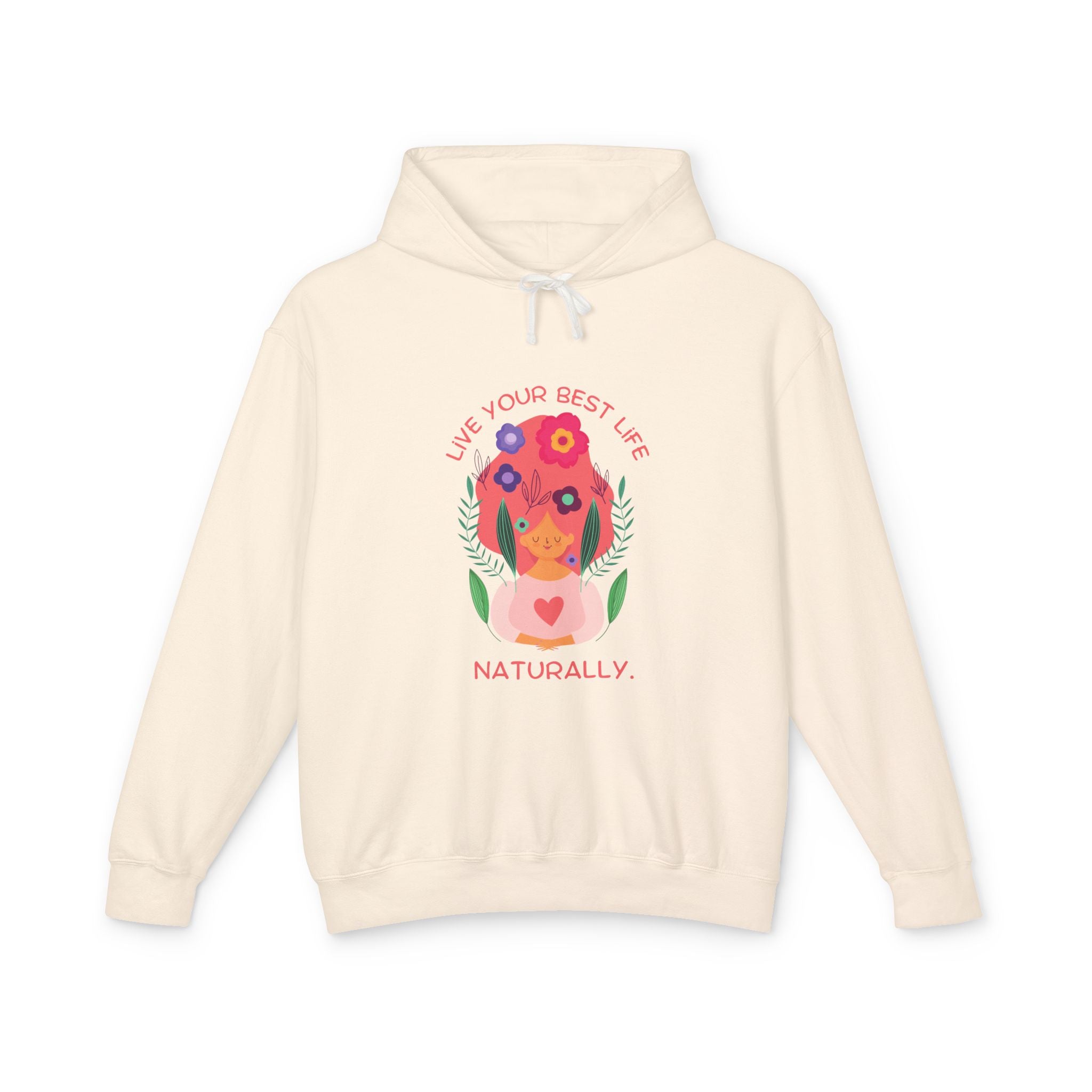 Live Your Best Life Naturally Hoodie — Floral Dog Graphic Lightweight Sweatshirt