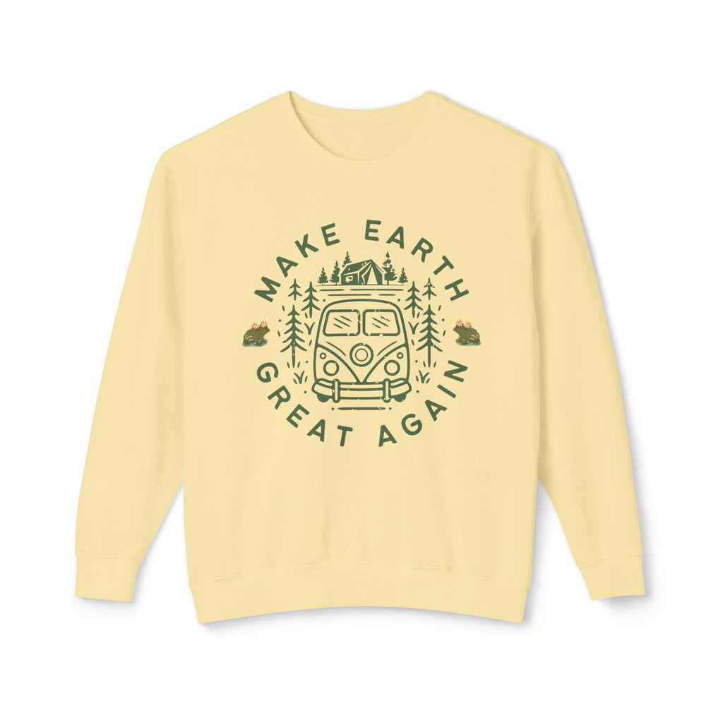 Make Earth Great Again Sweatshirt — Eco Camper Crewneck