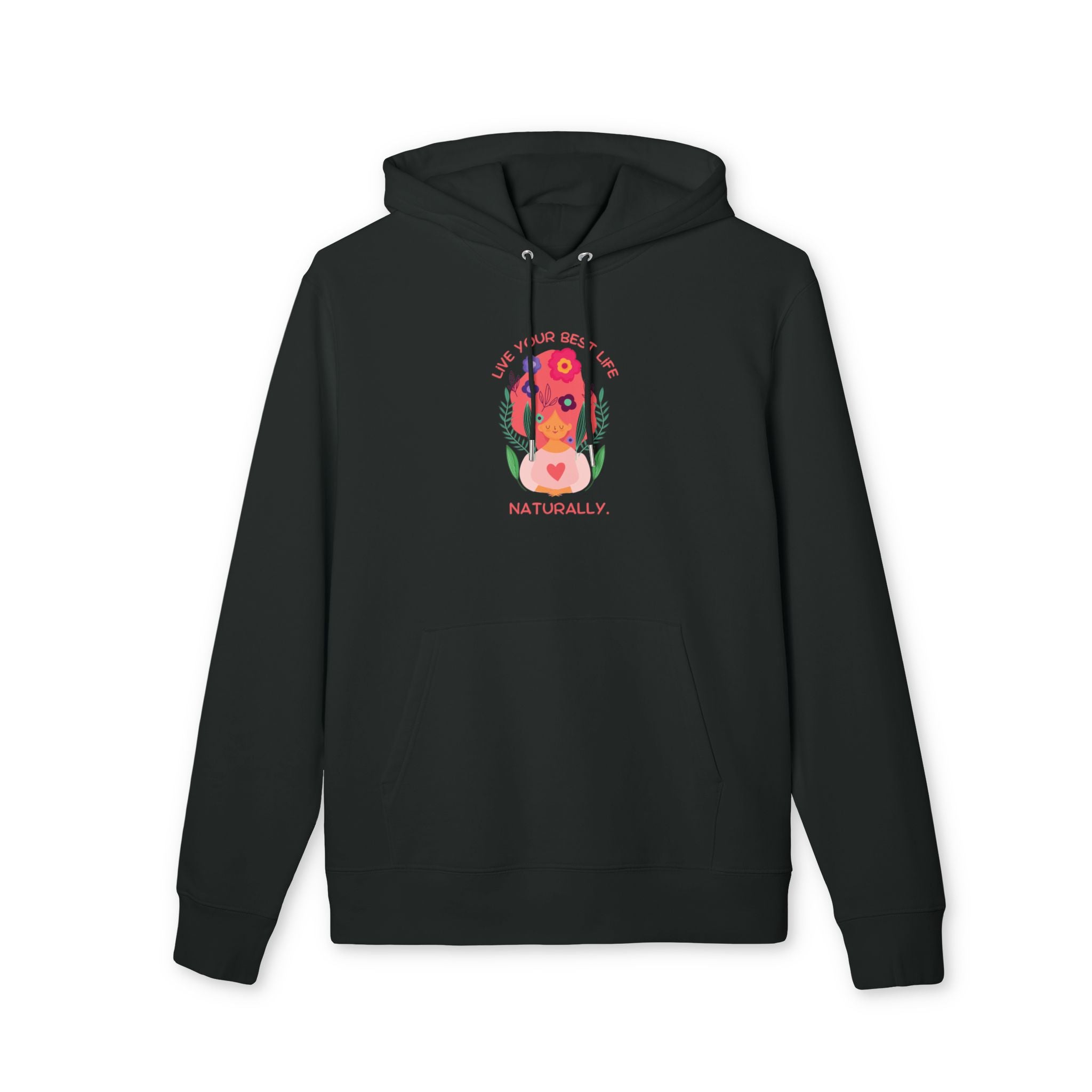 Live your best life naturally pocket hoodie