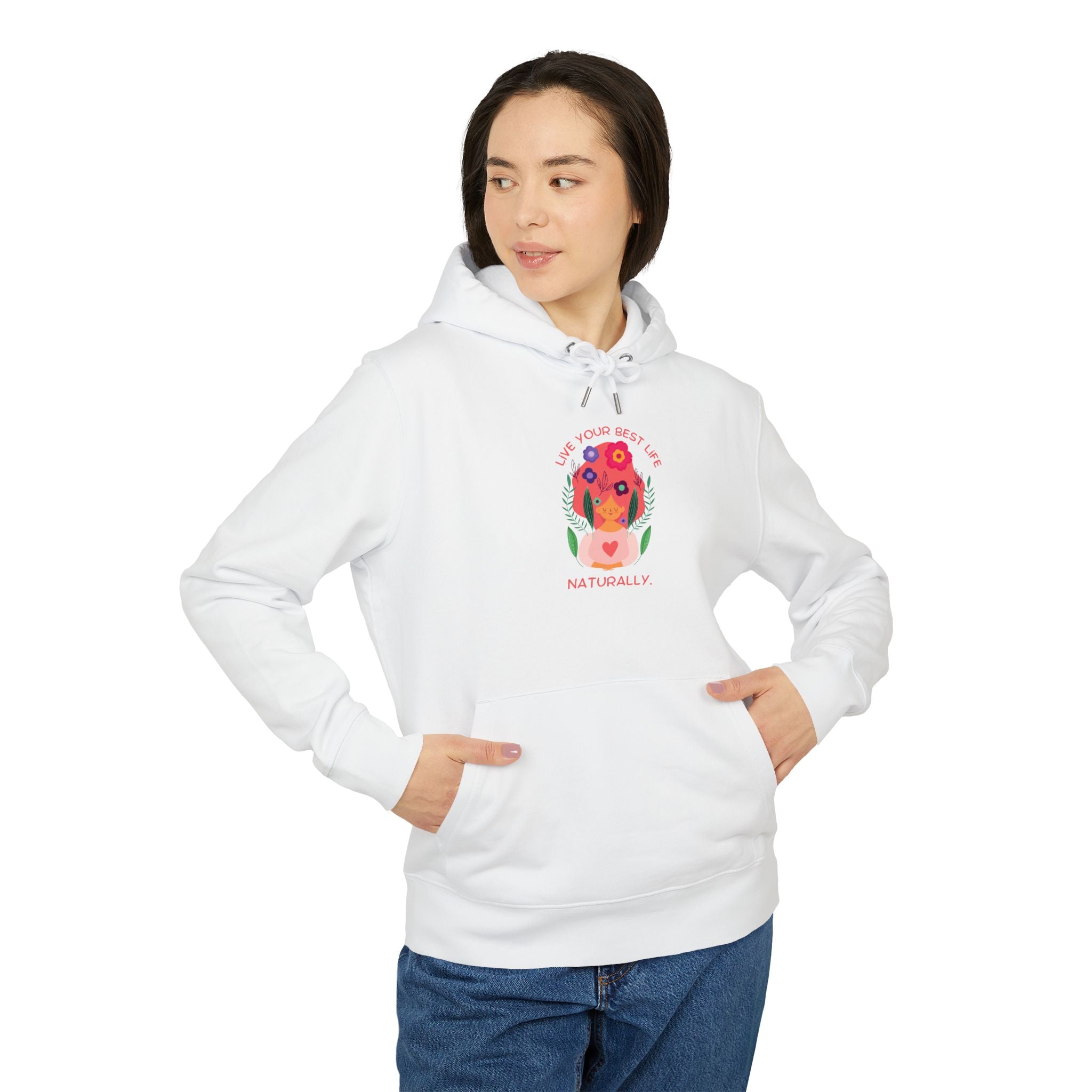 Live your best life naturally pocket hoodie