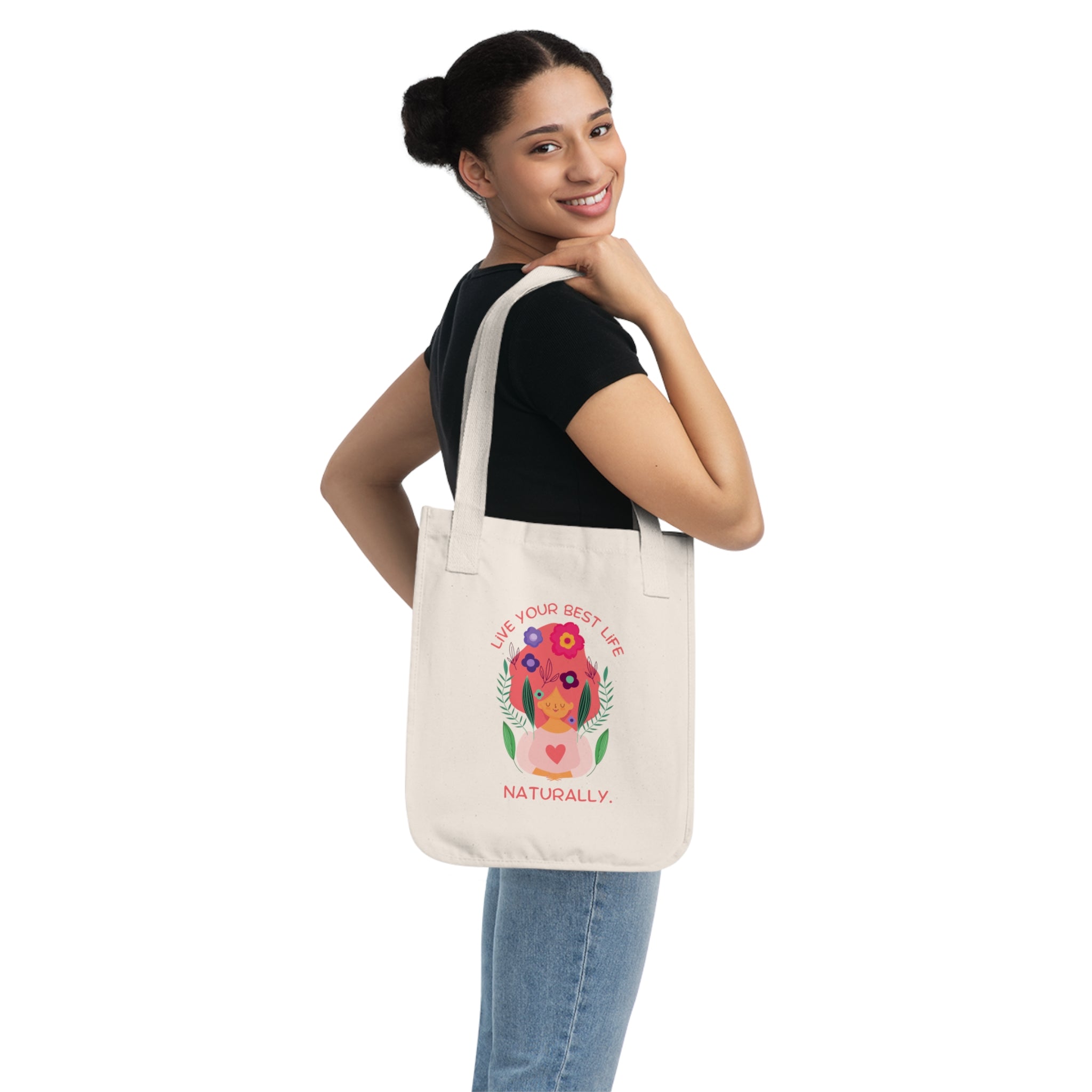 Canvas Tote Bag — "Live Your Best Life Naturally" Floral Eco Tote