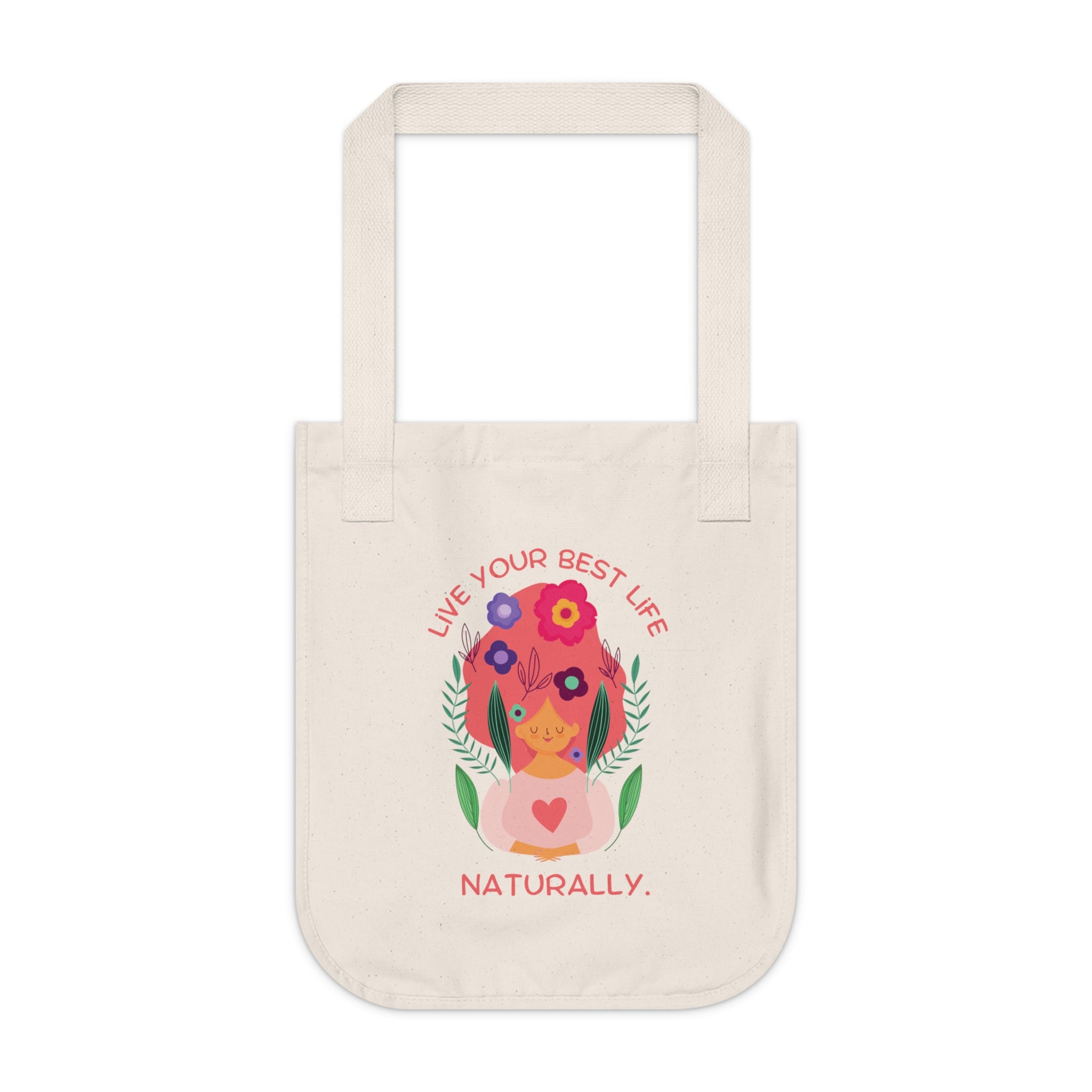 Canvas Tote Bag — "Live Your Best Life Naturally" Floral Eco Tote