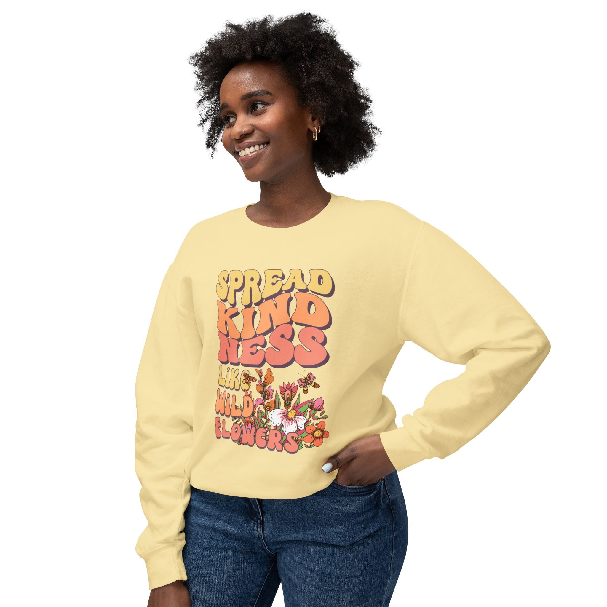 Spread Kindness Like Wild Flowers Crewneck Sweatshirt