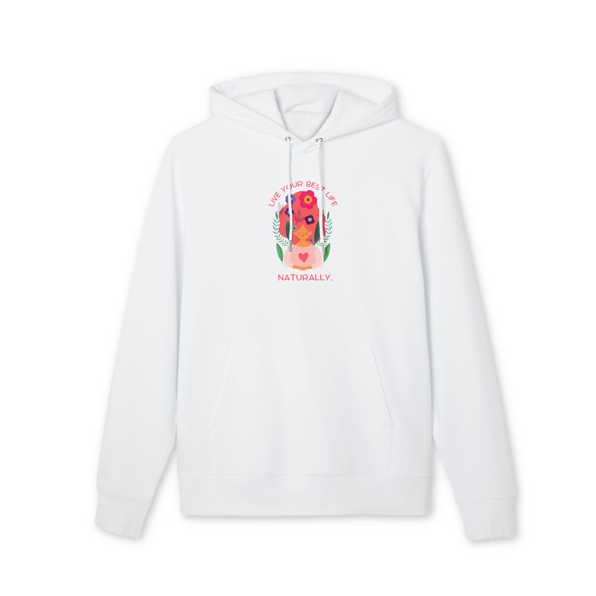Live your best life naturally pocket hoodie